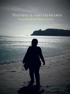 cover image of Natasha--il vaso dei ricordi